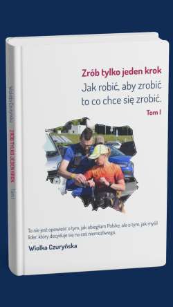 Zrób Tylko Jeden Krok (Tom I)
